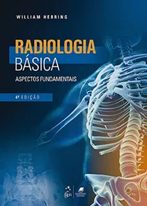 Radiologia Básica: Aspectos Fundamentais
