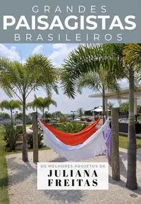 Coleção Grandes Paisagistas Brasileiros - Os Melhores Projetos De Juliana Freitas