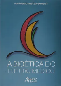 A Bioética E O Futuro Médico