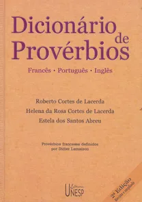 Dicionário De Provérbios - Frânces-Português-Inglês
