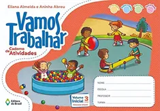 Vamos Trabalhar - Caderno De Atividades - Volume Inicial - Educação Infantil