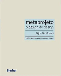 Metaprojeto: o Design do Design