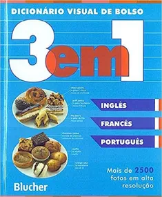 Dicionário Visual de Bolso - 3 em 1: Inglês/francês/português