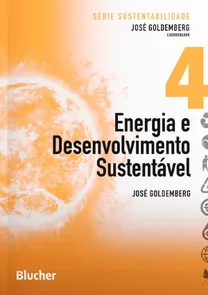 Energia E Desenvolvimento Sustentável - Volume 4