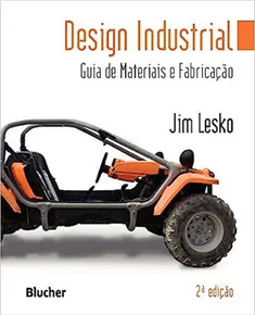 Design Industrial: Guia de Materiais e Fabricação
