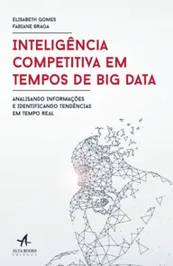 Inteligência Competitiva Em Tempos De Big Data