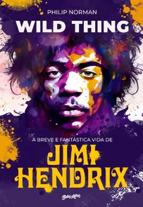 Breve e Fantástica Vida De Jimi Hendrix, A