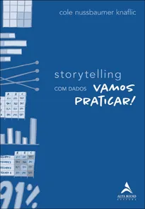 Storytelling Com Dados - Vamos Praticar!