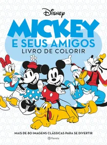 Mickey e Seus Amigos - Livro De Colorir