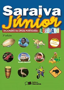 Saraiva Júnior. Dicionário da Língua Portuguesa Ilustrado