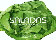 Saladas - 50 das Melhores Receitas