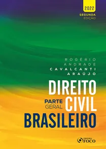 Direito Civil Brasileiro : Parte Geral - 2ª Edição (2022)