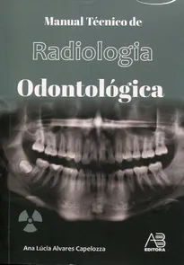 Manual Tecnico De Radiologia Odontologica