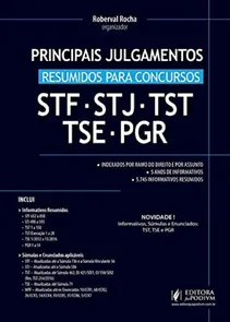 Principais Julgamentos - Resumidos para Concursos - STF - STJ - TST - TSE - PGR