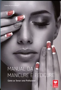 Manual da Manicure e Pedicure