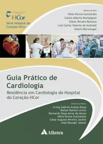 Guia Prático de Cardiologia - Residência Em Cardiologia do Hospital do Coração-Hcor