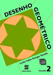 Livro - Desenho Geométrico - Ensino Fundamental - Volume 2