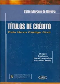 Títulos de Crédito Pelo Novo Código Civil