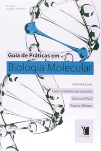 Guia de Práticas em Biologia Molecular