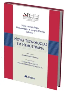 Novas Tecnologias Em Hemoterapia - Volume I
