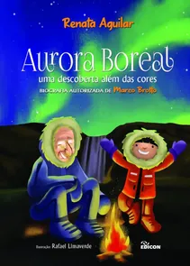 Aurora Boreal - Uma Descoberta Além Das Cores