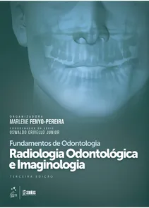 Radiologia Odontológica e Imaginologia