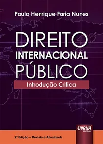 Direito Internacional Público - Introdução Crítica - 2ª Edição (2019)