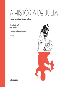A História de Júlia e Sua Sombra de Menino