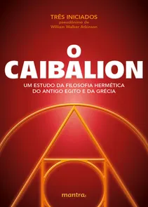 Caibalion, O