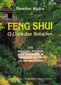 Feng Shui - O Livro Das Solucoes