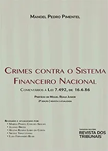 Crimes Contra o Sistema Financeiro Nacional - 2ª Edição (2020)