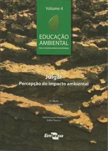 Educação Ambiental - Volume 4 - Julgar, Percepção Do Impacto Ambiental