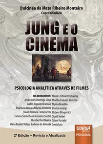 Jung e o Cinema Psicologia Analítica através de Filmes