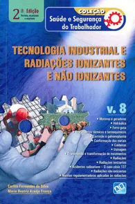 Tecnologia Industrial e Radiações Ionizantes e Não Ionizantes