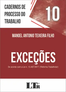 Cadernos de Processo do Trabalho - Exceções - Volume 10