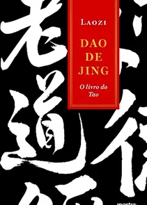 Dao De Jing - O Livro Do Tao (tao Te Ching)