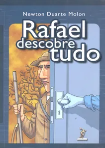 Rafael Descobre Tudo