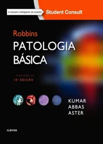 Livro - Patologia Básica - Robbins 10ª Edição