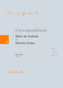 Correspondência Mário de Andrade e Newton Freitas