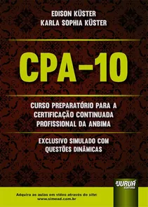 CPA-10 - Curso Preparatório para a Certificação Continuada Profissional da ANBIMA