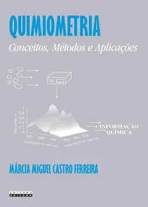 Quimiometria - Conceitos, Metodos E Aplicacoes