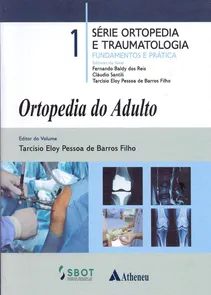 Ortopedia do Adulto - Volume 1