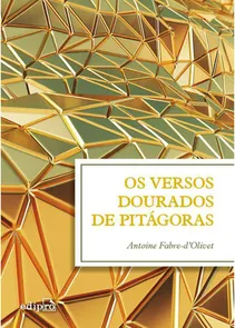 Versos Dourados De Pitagoras, Os