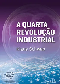 Quarta Revolucao Industrial, A