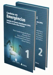 Condutas em Emergências - 2 Volumes Unidade de Primeiro Atendimento - UPA