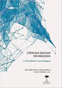 Ciências Sociais Em Diálogo - Sociedades e Suas Imagens