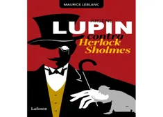 Arsene Lupin, Contra Herlock Sholmes