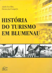História do Turismo em Blumenau