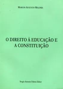 O Direito à Educação e a Constituição