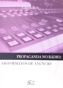 Propaganda no Rádio - Os Formatos de Anúncio
